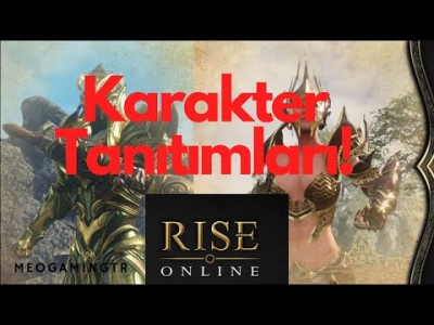 Rise Online World | KARAKTER MODELLEMELERI ILK BAKIŞ | Olmuş mu?