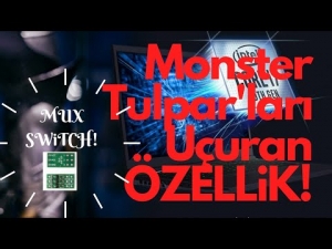 Monster Tulpar V20.2 ve TÜM V21.1/2/3 SERİLERİNE GÜZEL BİR ÖZELLİK! MUX SWITCH&#039;LI LAPTOPLAR!