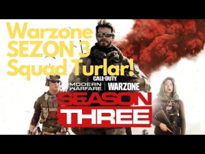 Call of Duty ®WARZONE - Sezon 3 Squad Turları - 4 SAATLİK YAYIN!