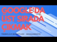 GOOGLE ARAMALARDA ÜST SIRALARDA ÇIKMAK | MeoGamingTR Teknoloji Sohbetleri 2020