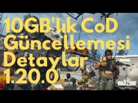 CALL OF DUTY ®WARZONE | 10 GB&#039;lık 1.20.0 Güncellemesi | Tüm Detayları Videomuzda