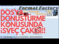 PRATİK ve ÜCRETSİZ VİDEO, SES, RESİM DÖNÜŞTÜRME PROGRAMI | Karşınızda FORMAT FACTORY Kullanım Detayı