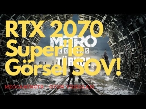 Metro Exodus Tam Çözüm - RTX 2070 Super&#039;li Monster&#039;la Bir Keyif Alalım (Bölüm 1)